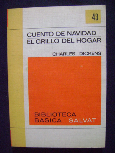 Cuento De Navidad / El Grillo Del Hogar - Charles Dickens