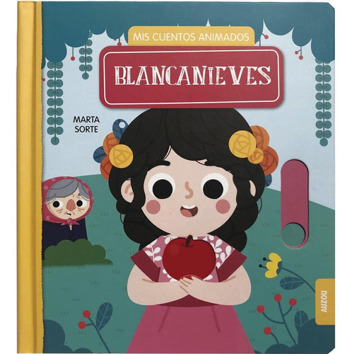 Libro Blanca Nieves Mis Cuentos Animados