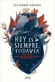 Libro Hoy Es Siempre Todavía