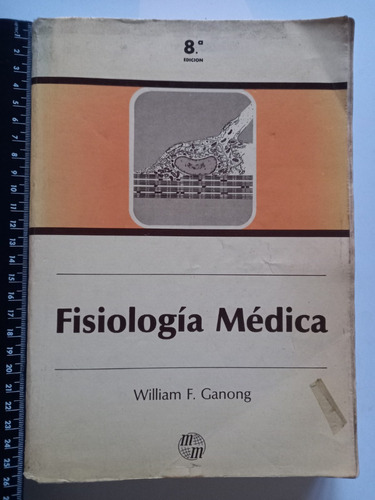 Fisiología Médica - William F. Ganong