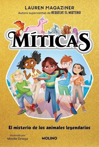 Miticas 1. Misterio De Los Animales Lege - Lauren Magaziner