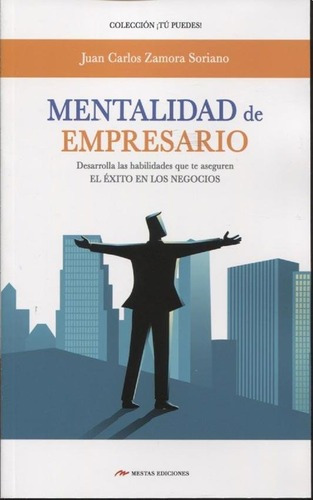 Libro - Mentalidad De Empresario - Juan Carlos Zamora Sorian