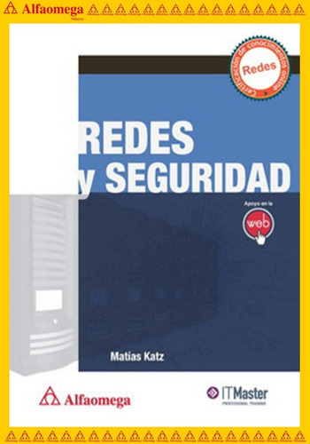 Redes Y Seguridad, De Katz, Matías. Editorial Alfaomega Grupo Editor, Tapa Blanda, Edición 1 En Español, 2013