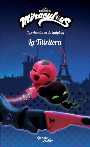 La Titiritera / Las Aventuras De Ladybug / Miraculous