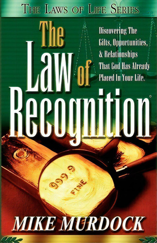The Law Of Recognition, De Mike Murdoch. Editorial Wisdom International, Tapa Blanda En Inglés