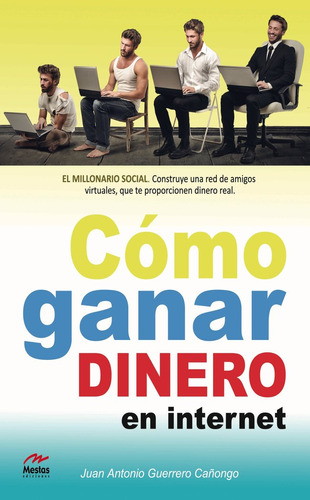 Libro Cã³mo Ganar Dinero En Internet