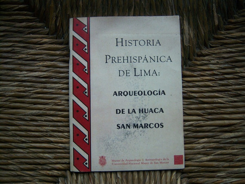 Historia Preipánica D Lima Arqueología De La Huaca San Marco