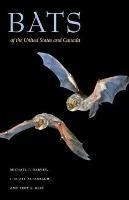 Bats Of The United States And Canada - Michael J. Harvey