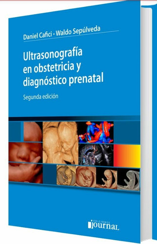 Ecografia En Obstetricia Y Diagnostico Prenatal - Cafici 