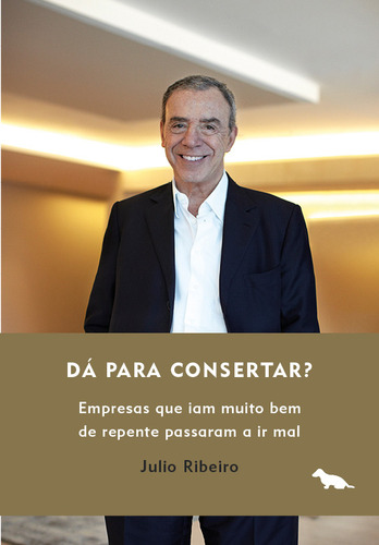 Dá para consertar?, de Ribeiro/, Júlio. Editorial Dash Editora, capa mole em português, 2014