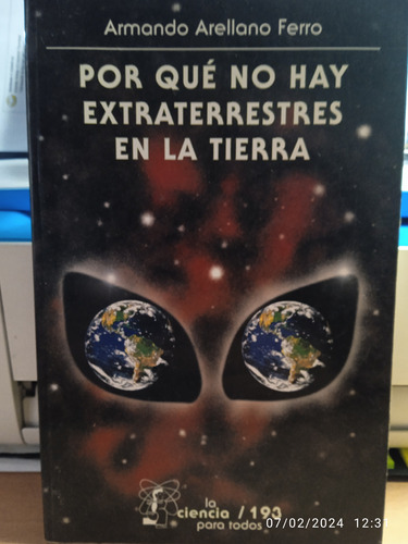 Por Qué No Hay Extraterrestres En La Tierra