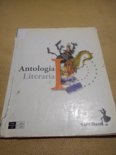 Antologia Literaria 1. Santillana 2008