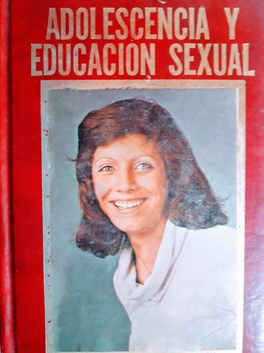 Adolescencia Y Educación Sexual Tomo 2 - Eva Giberti  