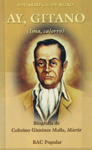 Ay Gitano Isna Calorro : Biografia De Ceferino Gimenez Malla