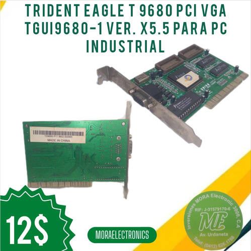 Trident Eaglet 9680 Pci Vga Tgui9680-1 Ver X5.5 Para Pc Indu