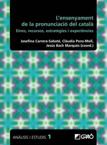 Ensenyament De La Pronunciació Del Català. Eines, Recursos,