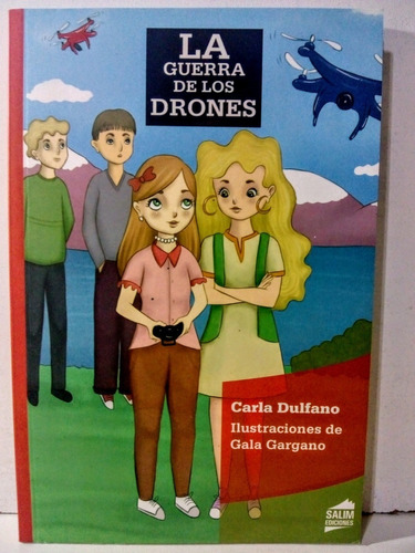 La Guerra De Los Drones - Dulfano - Salim