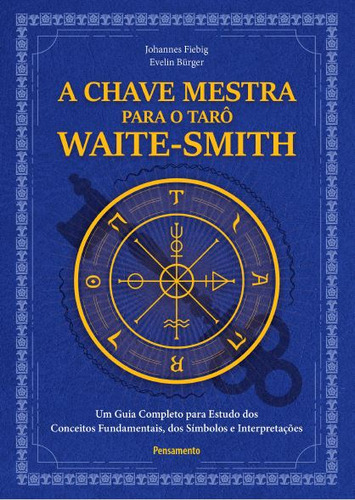 Livro A Chave Mestra Do Tarô Waite-smith