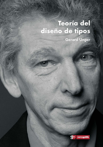 Teoría Del Diseño De Tipos - Unger, Gerard