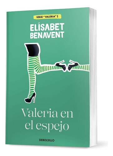 Colección Elísabet Benavent Nº2 - Valeria En El Espejo