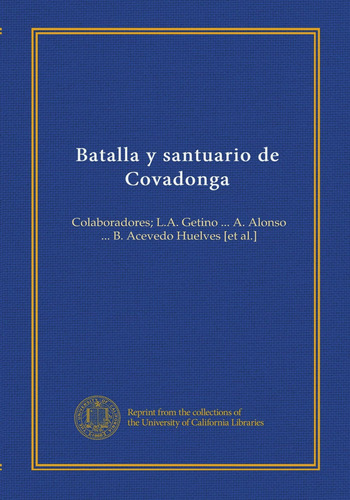 Libro Batalla Y Santuario Covadonga: Colaboradores; L.a.