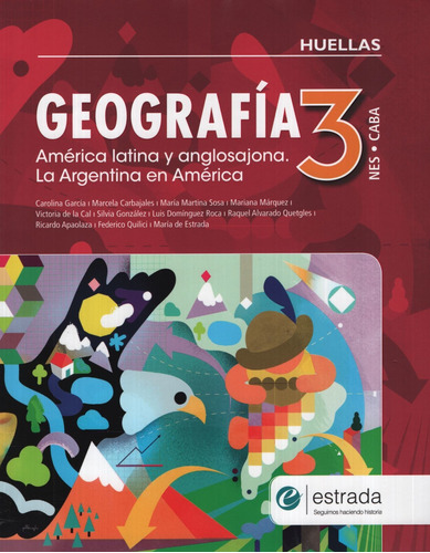 Geografia 3 Nes Huellas Caba America Latina Y Anglosajona. L