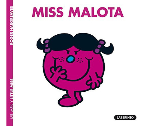 Miss Malota, de Hargreaves, Adam. Editorial Ediciones del Laberinto S. L, tapa blanda en español