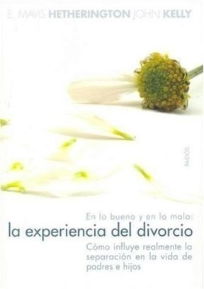 La Experiencia Del Divorcio - Kelly John (libro)
