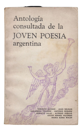 1968 Antologia De La Joven Poesia Argentina Pizarnik Y Otros