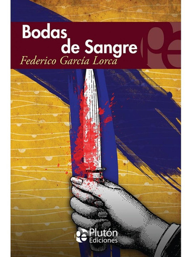 Bodas De Sangre / Federico García Lorca