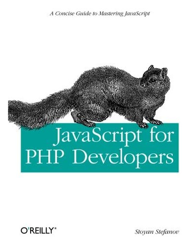 Libro: Javascript For Php Developers: A Concise Guide To