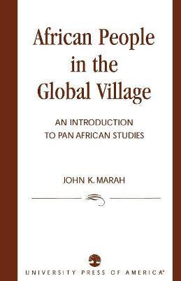 Libro African People In The Global Village - John K. Marah