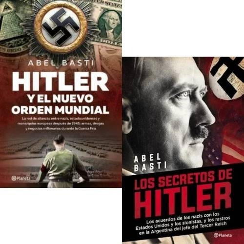 Abel Basti - Hitler Y El Nuevo Orden Mundial + Los Secretos