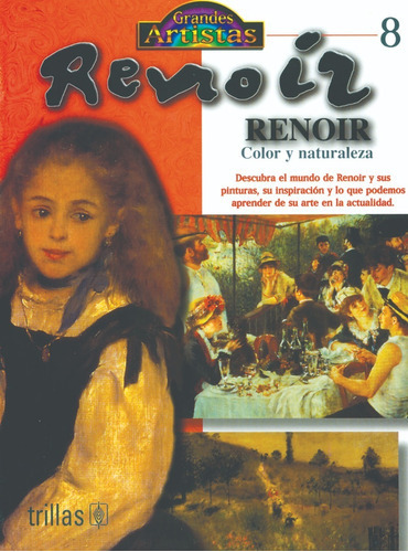 Renoir Color Y Naturaleza, De Spencer David. Editorial Trillas, Tapa Blanda En Español, 2001