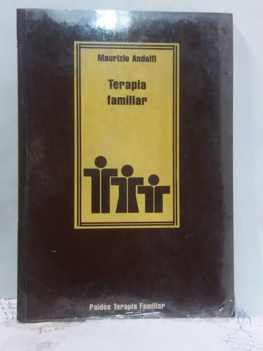 Terapia Familiar. Maurizio Andolfi