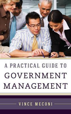 Libro A Practical Guide To Government Management - Vince ...