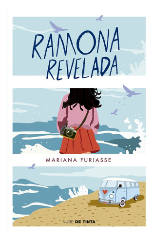 Ramona Revelada - Mariana Furiasse - Nube De Tinta - Libro