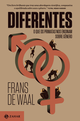 Diferentes: O Que Os Primatas Nos Ensinam Sobre Gênero