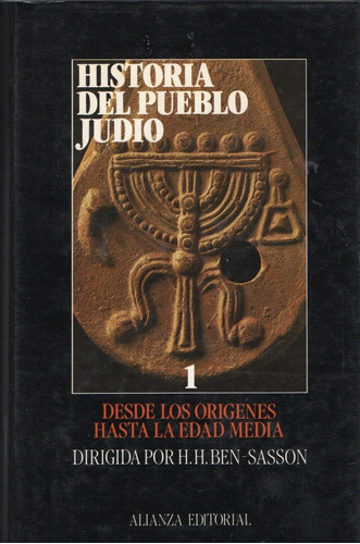 Ben Sasson - Historia Del Pueblo Judio Tomos 1 Y 2