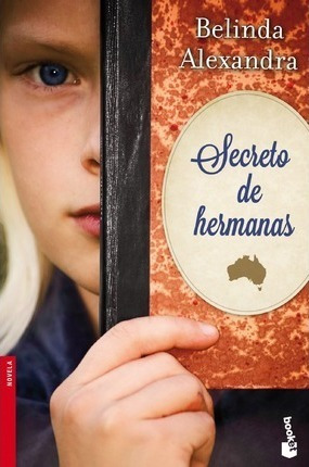 Secreto De Hermanas - Belinda Alexandra