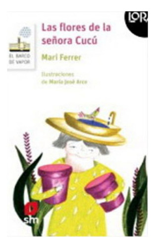 Libro Las Flores De La Señora Cucú