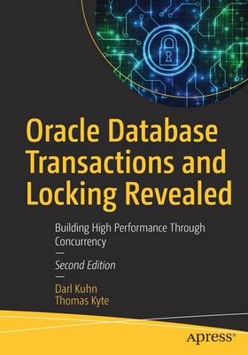 Libro Oracle Database Transactions And Locking Revealed: ...