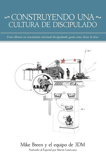 Libro: Construyendo Una Cultura Discipulado (spanish Edit