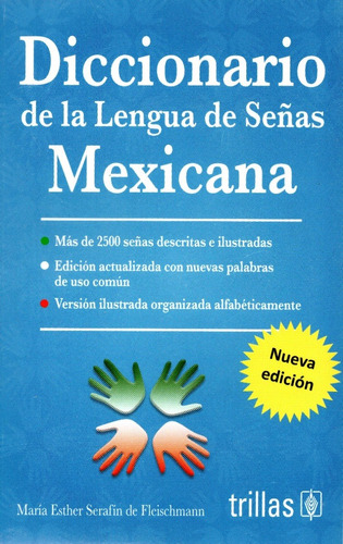Diccionario De Lenguaje Mexicano De Señas Trillas