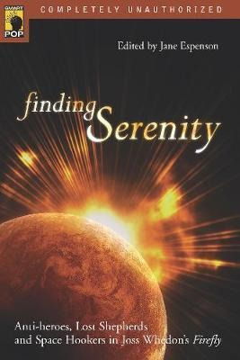 Finding Serenity - Jane Espenson (paperback)