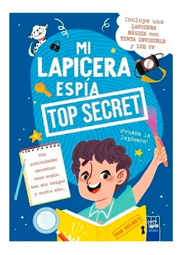 Mi Lapicera Espia - Top Secret - Yoyo Books