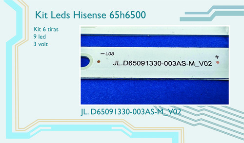 Kit Tiras Led Compatibles Con: Hisense 65h6500 (6pzs)