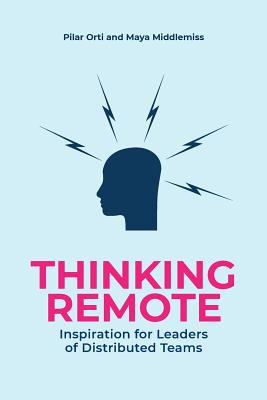 Libro Thinking Remote: Inspiration For Leaders Of Distrib...