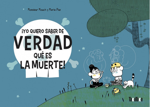 Libro ¡yo Quiero Saber De Verdad Qué Es La Muerte!