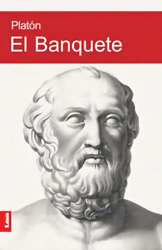 Banquete, El - Platon